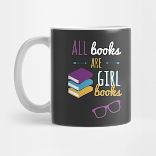 All Book Are Girl Books Mug